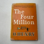 The Four Million O. Henry Hc Dj 1906 Ex Library. Price: $23.99.